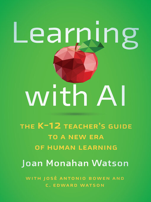 Title details for Learning with AI by Joan Monahan Watson - Available